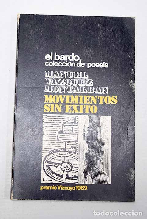Livros em segunda m&atilde;o: Movimientos sin &eacute;xito.- V&aacute;zquez Montalb&aacute;n, Manuel