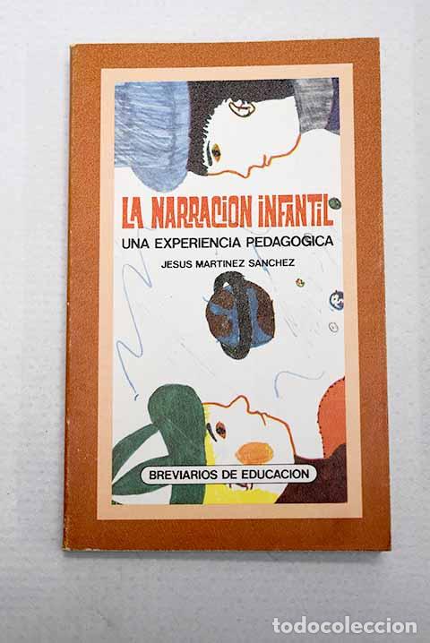 Livros em segunda m&atilde;o: La narraci&oacute;n infantil: una experiencia pedag&oacute;gica.- Mart&iacute;nez, Jes&uacute;s Felipe
