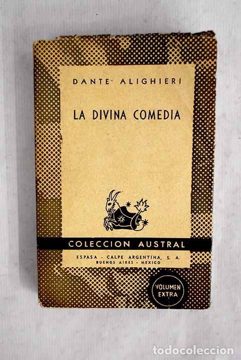 Libri di seconda mano: La divina comedia: Alighieri, Dante.- Alighieri, Dante
