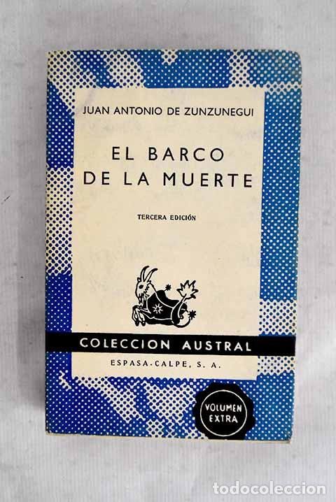 Libri di seconda mano: El barco de la muerte.- Zunzunegui, Juan Antonio de