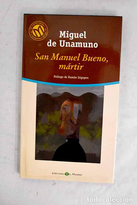 Libri di seconda mano: San Manuel Bueno, m&aacute;rtir.- Unamuno, Miguel de