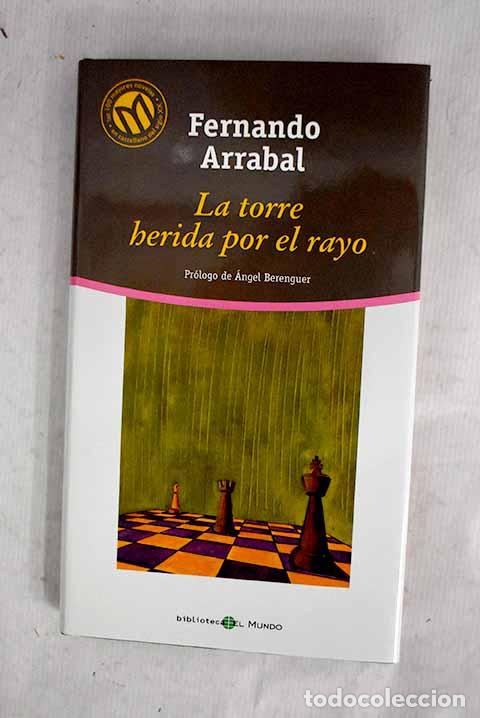 Libri di seconda mano: La torre herida por el rayo.- Arrabal, Fernando