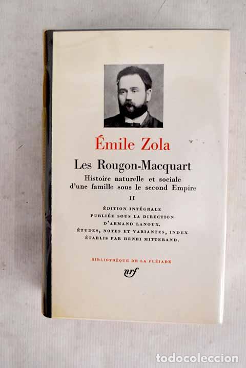 Libri di seconda mano: Les Rougon-Macquart histoire naturelle et sociale d une famille sous le Second Empire.- Zola, &Eacute;mile