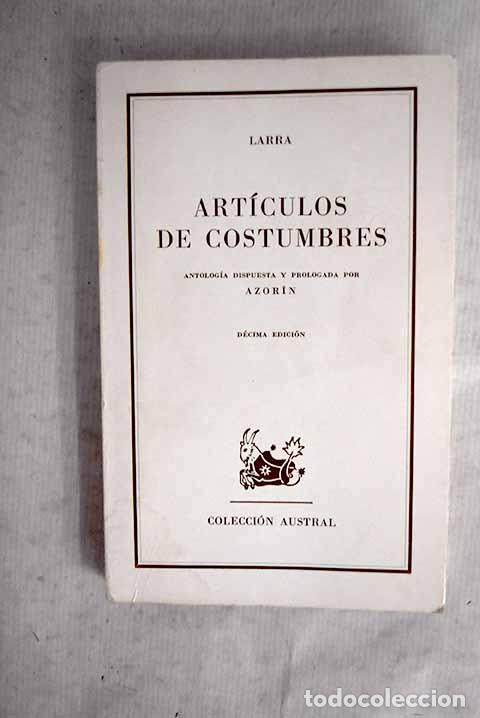 Libri di seconda mano: Art&iacute;culos de costumbres.- Larra, Mariano Jos&eacute; de