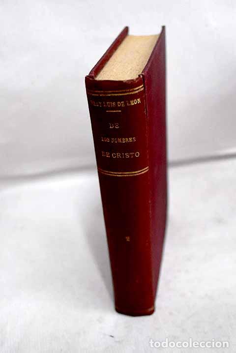 Libri di seconda mano: De los nombres de Cristo, tomo II.- Leon, Fray Luis de