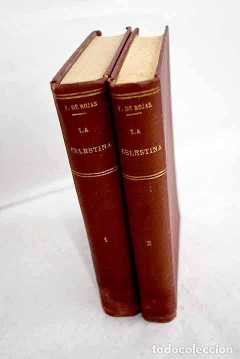 Libri di seconda mano: La Celestina: Rojas, Fernando de.- Rojas, Fernando de