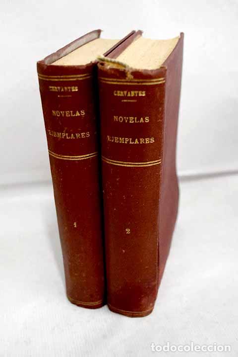 Libri di seconda mano: Novelas ejemplares: Cervantes Saavedra, Miguel de.- Cervantes Saavedra, Miguel de