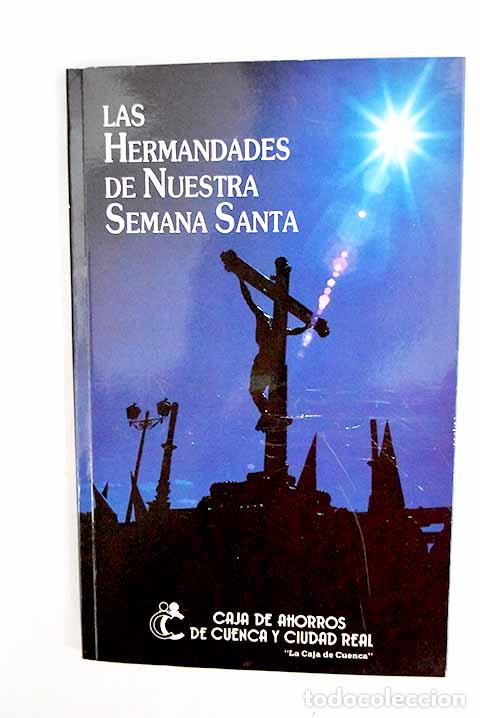 Libri di seconda mano: hermandades de nuestra Semana Santa, las.- P&eacute;rez Valero, Antonio