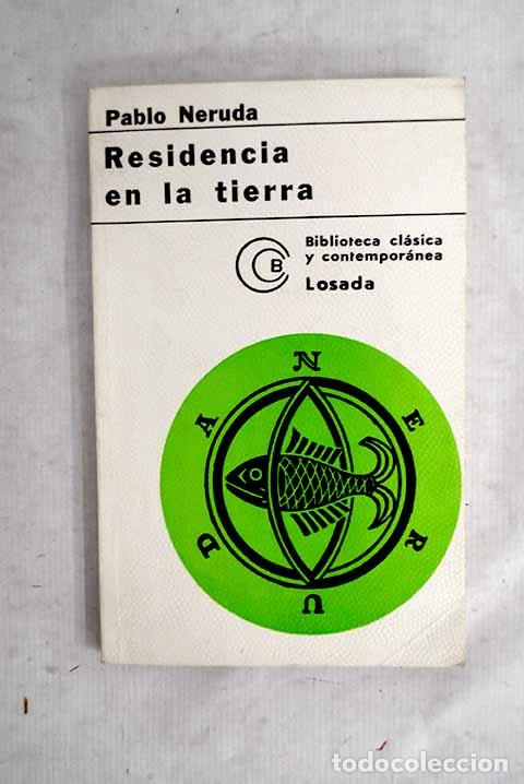 Libros: Residencia en la tierra: (1925-1935).- Neruda, Pablo - Foto 1