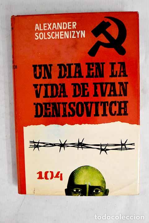Livros em segunda m&atilde;o: Un d&iacute;a en la vida de Ivan Denisovitch.- Solzhenitsin, Alexander