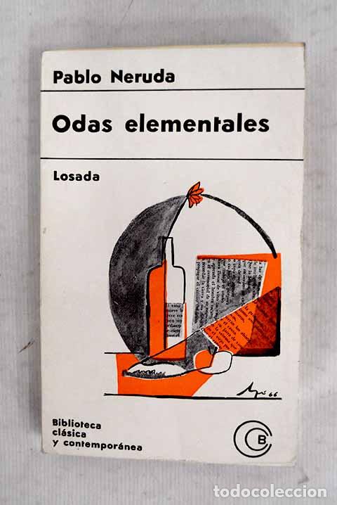 Libros: Odas elementales: Neruda, Pablo.- Neruda, Pablo - Foto 1