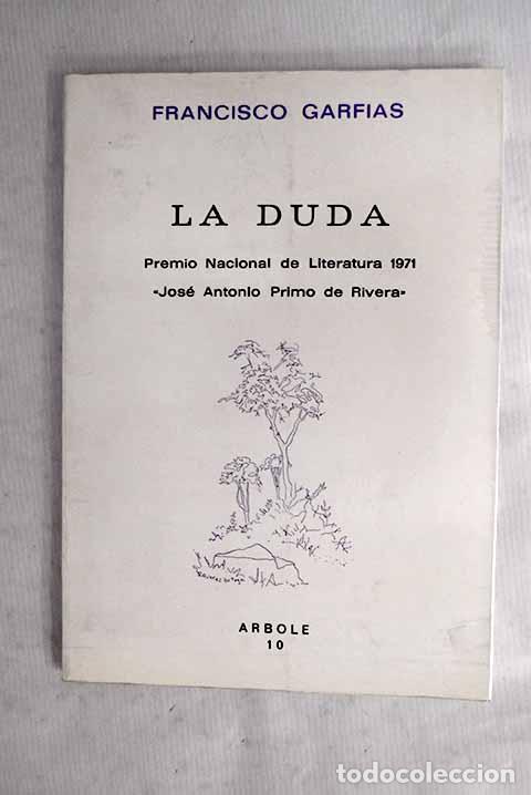 Libros: La duda: Garfias, Francisco.- Garfias, Francisco