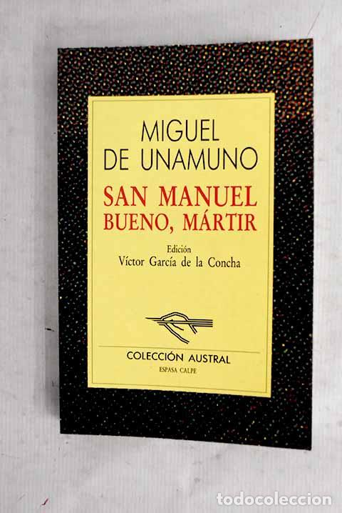 B&uuml;cher: San Manuel Bueno, m&aacute;rtir.- Unamuno, Miguel de