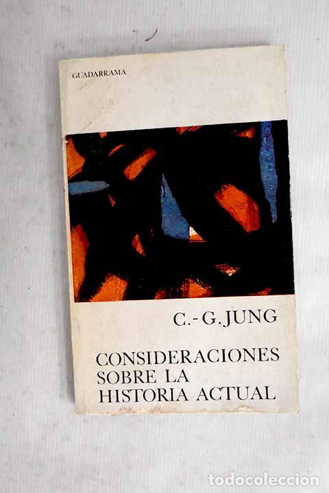 Livros em segunda m&atilde;o: Consideraciones sobre la Historia actual.- Jung, Carl G.