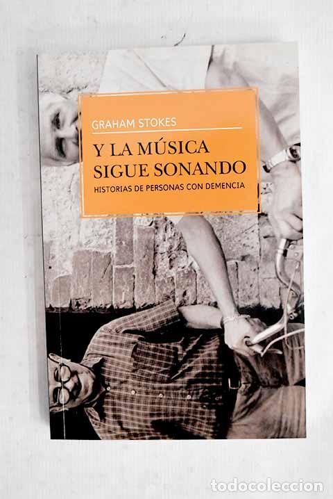 Livros em segunda m&atilde;o: Y la m&uacute;sica sigue sonando.- Stokes, Graham
