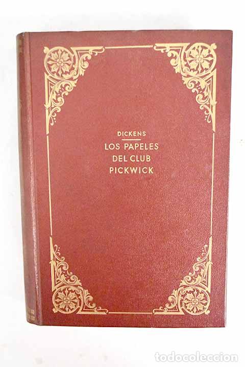 Livros em segunda m&atilde;o: Los papeles del Club Pickwick.- Dickens, Charles