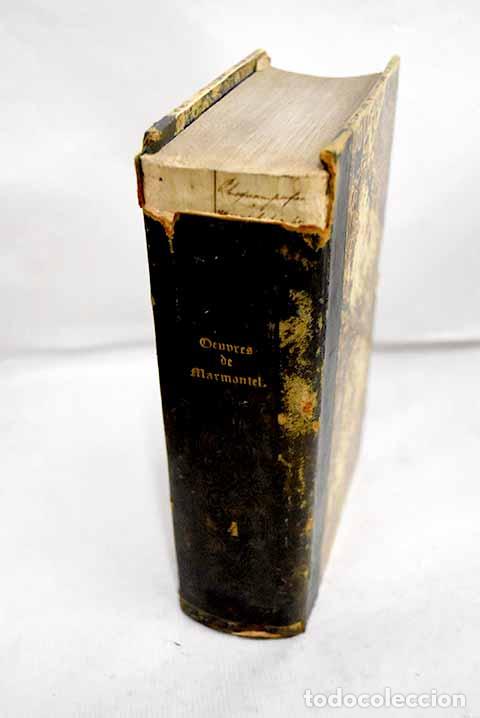 B&uuml;cher: Oeuvres de Marmontel, tomo IV.- Marmontel