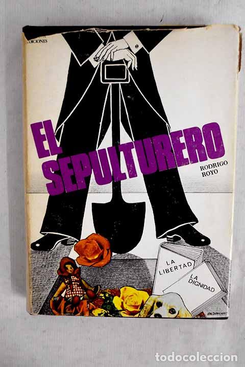 Libros: El sepulturero: Royo, Rodrigo.- Royo, Rodrigo