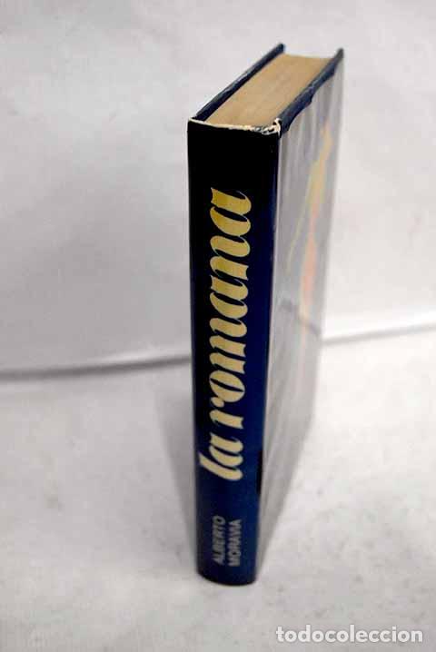 Libros: La romana: Moravia, Alberto.- Moravia, Alberto
