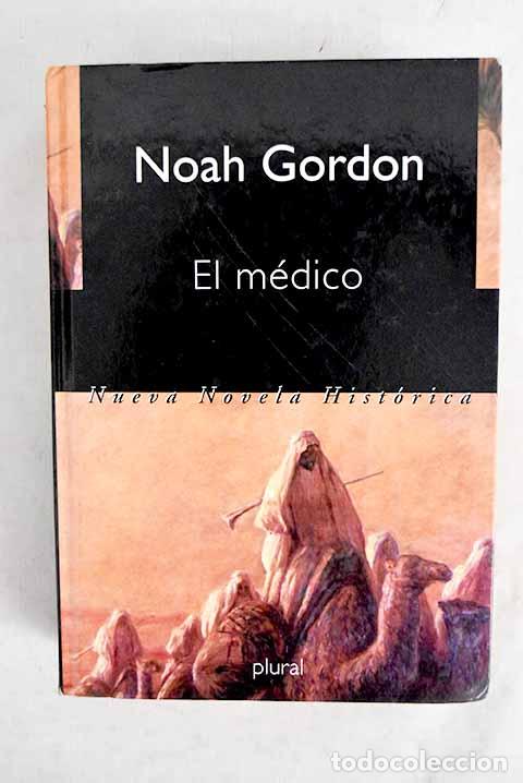 Libros: El m&eacute;dico: Gordon, Noah.- Gordon, Noah