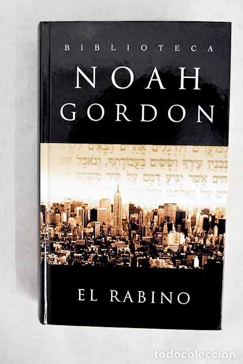 Libros: El rabino: Gordon, Noah.- Gordon, Noah