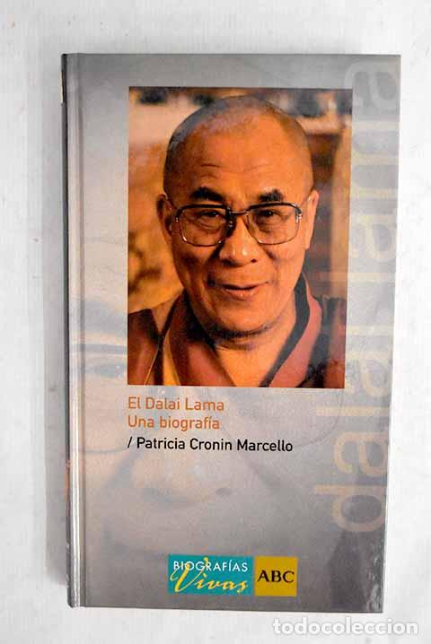 Libros: El Dalai Lama: una biograf&iacute;a.- Cronin Marcello, Patricia