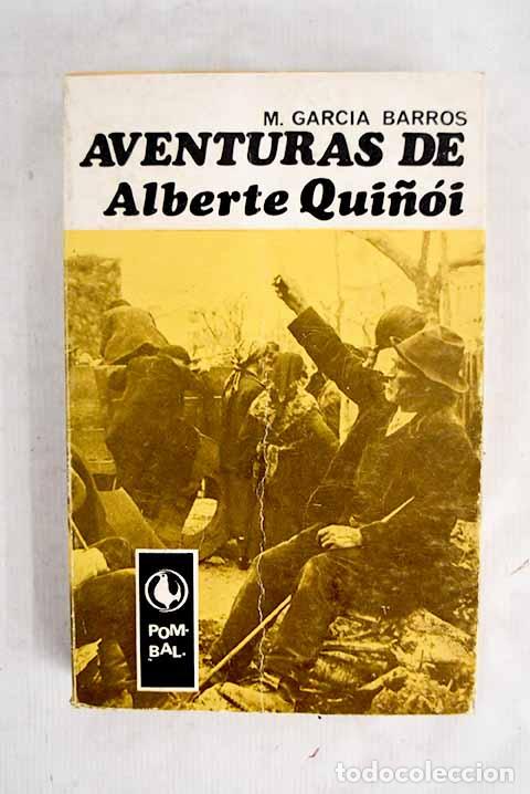 Libros: Aventuras de Alberte Qui&ntilde;oi.- Garc&iacute;a Barros, Manuel