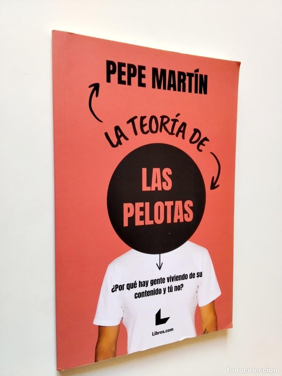 books: Pepe Mart&iacute;n - La teor&iacute;a de las pelotas