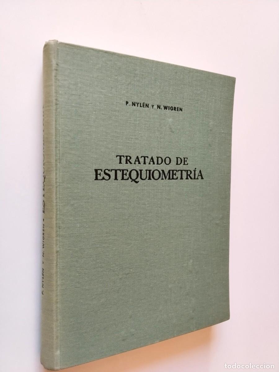 Livros em segunda m&atilde;o: P. Nyl&eacute;n y N. Wigren - Tratado de estequiometr&iacute;a