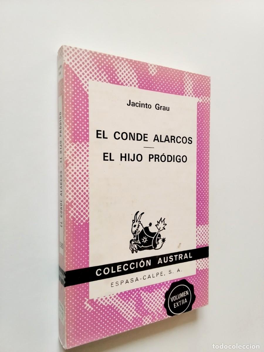 Libros: Jacinto Grau - El conde Alarcos / El hijo pr&oacute;digo