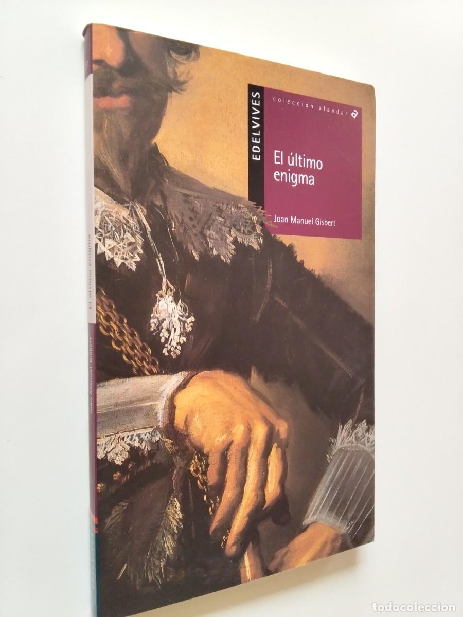 Libros: Joan Manuel Gisbert - El &uacute;ltimo enigma