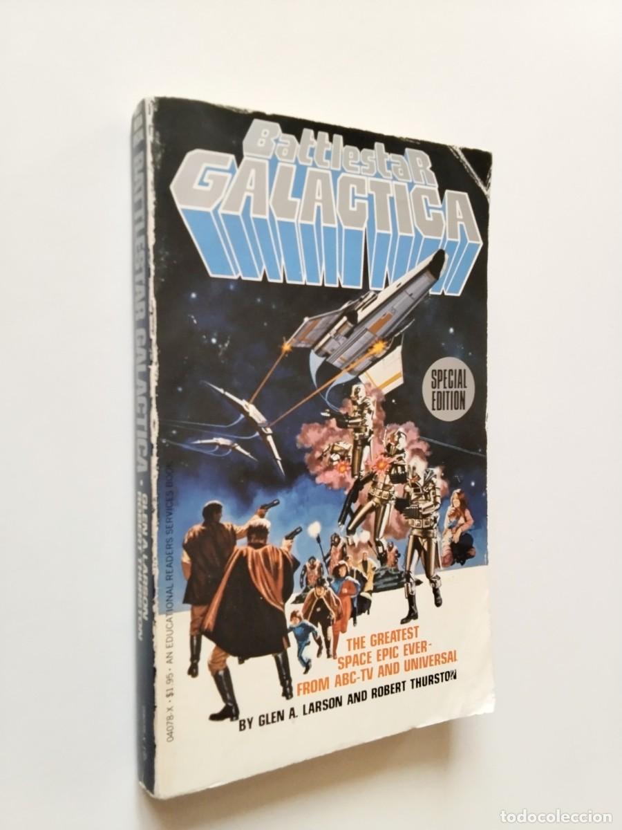 Libros: Glen A. Larson and Robert Thurston - Battlestar Galactica