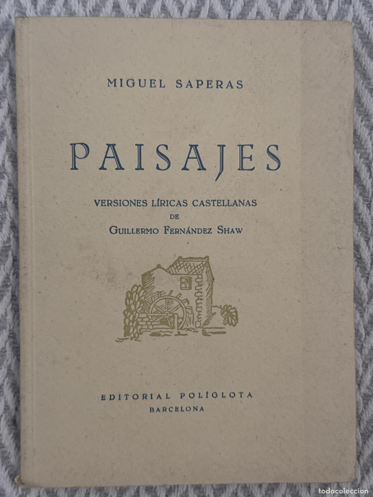 Libros: Paisajes. Versiones l&iacute;ricas castellanas de Guillermo Fern&aacute;ndez Shaw - Miguel Saperas