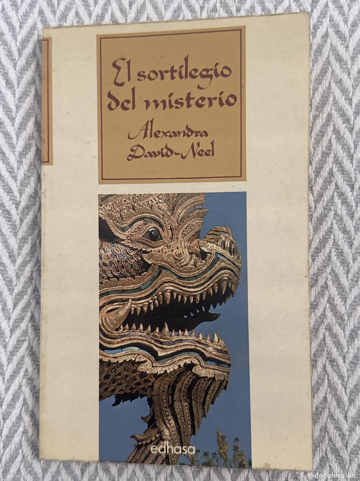 Libros: El sortilegio del misterio - Alexandra David-Neel