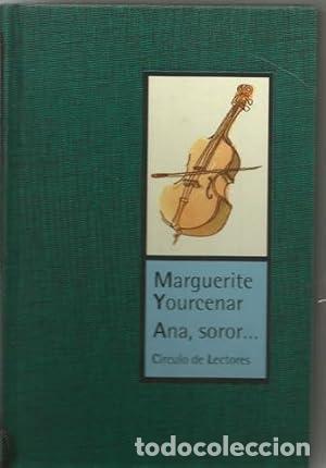 Libros: Ana, Soror - Yourcenar, Marguerite - tdk629