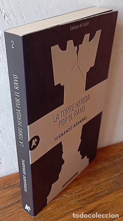 B&uuml;cher: LA TORRE HERIDA POR EL RAYO - FERNANDO ARRABAL