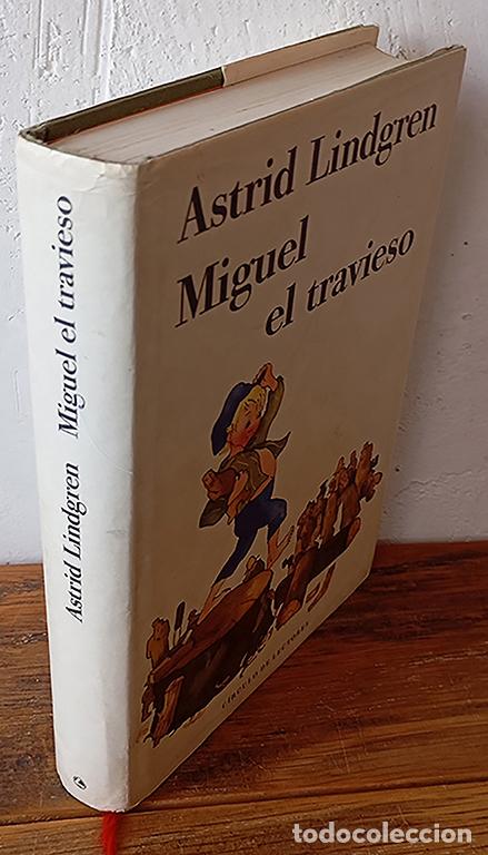 B&uuml;cher: MIGUEL EL TRAVIESO - ASTRID LINDGREN