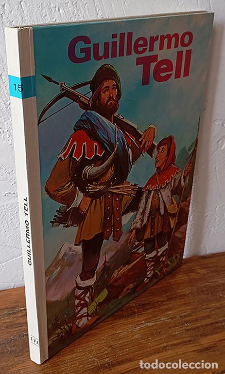 B&uuml;cher: GUILLERMO TELL, N&ordm; 15 - J. ARDANUY