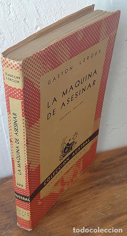 Libros: LA M&Aacute;QUINA DE ASESINAR - GASTON LEROUX