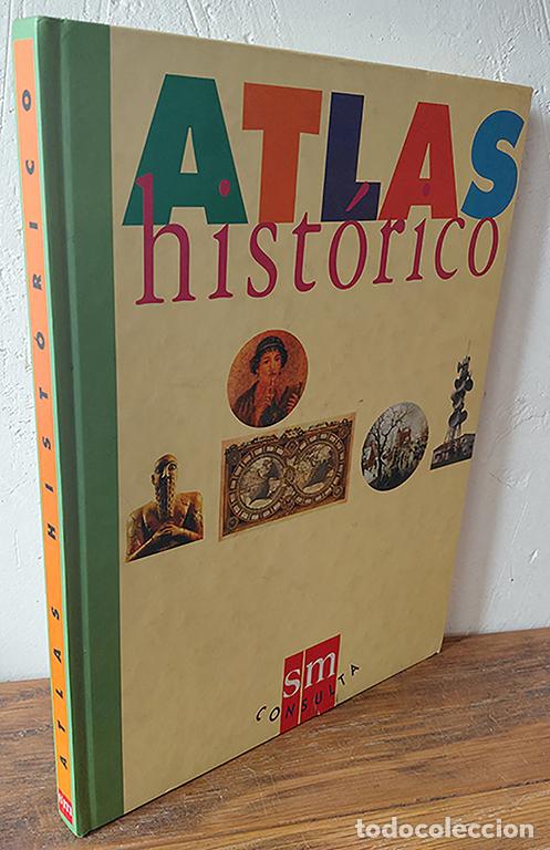 Libros: ATLAS HIST&Oacute;RICO. - JUAN SANTACANA MESTRE, GONZALO ZARAGOZA RUVIRA