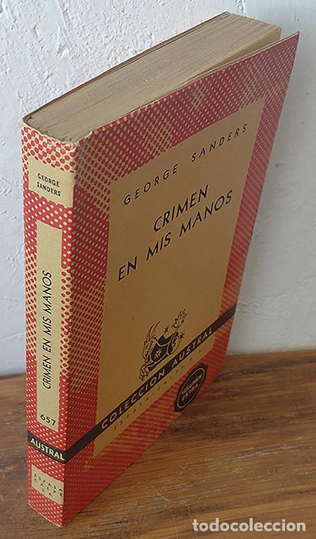 Libros: CRIMEN EN MIS MANOS - GEORGE SANDERS