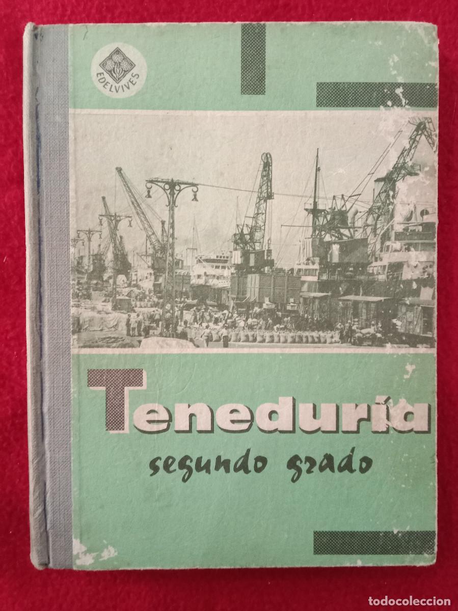 Libros: Tenedur&iacute;a - Segundo Grado - Editorial Luis Vives. 1970 - Foto 1