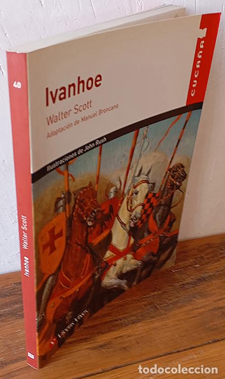 Libri di seconda mano: IVANHOE - WALTER SCOTT