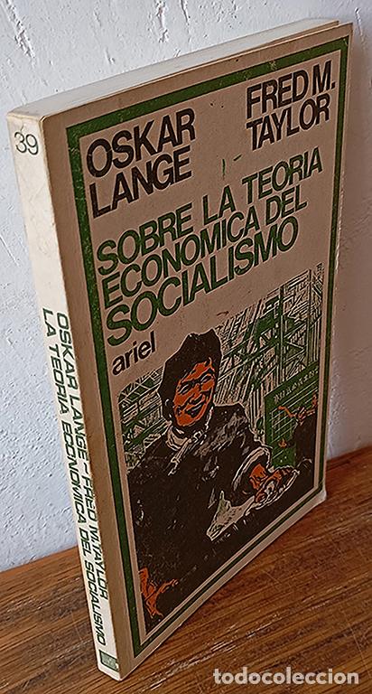 Libri di seconda mano: SOBRE LA TEOR&Iacute;A ECON&Oacute;MICA DEL SOCIALISMO - OSKAR LANGE, FRED M. TAYLOR