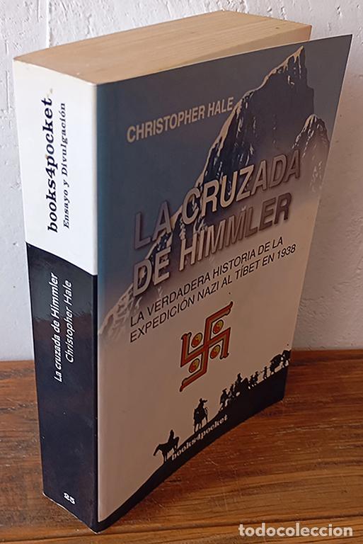 Libri di seconda mano: LA CRUZADA DE HIMMLER. La verdadera historia de la expedici&oacute;n nazi al Tibet en 1938 - CHRISTOPHER HA