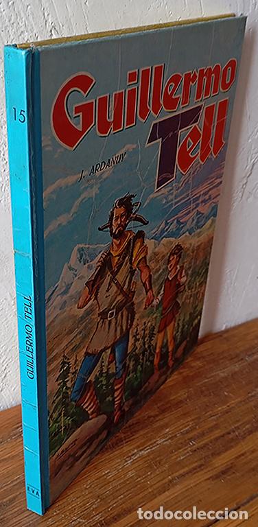 B&uuml;cher: GUILLERMO TELL, N&ordm; 15 - J. ARDANUY