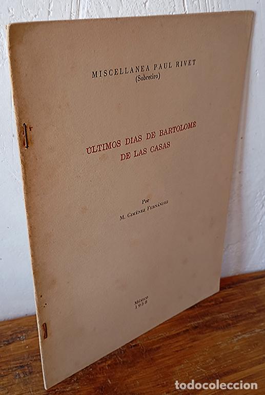 B&uuml;cher: &Uacute;LTIMOS D&Iacute;AS DE BARTOLOM&Eacute; DE LAS CASAS - M. GIM&Eacute;NEZ FERN&Aacute;NDEZ