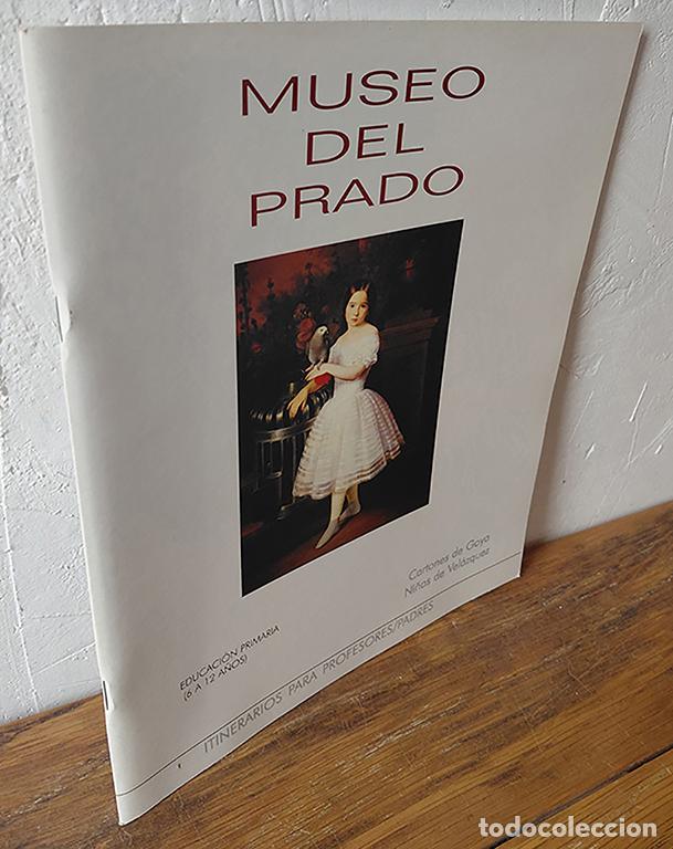 Libros: MUSEO DEL PRADO. Cartones de Goya. Ni&ntilde;os de Vel&aacute;zquez. Educaci&oacute;n Primaria (6 a 12 a&ntilde;os). Itinerarios