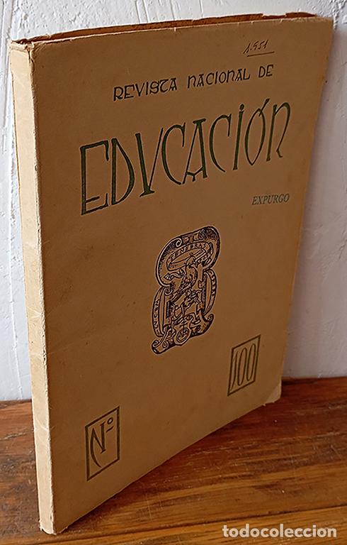 Livres: REVISTA NACIONAL DE EDUCACI&Oacute;N, N&ordm; 100. A&ntilde;o XI. Segunda &eacute;poca. - VV.AA.