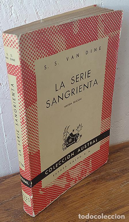 Libros: LA SERIE SANGRIENTA. Philo Vance, experto en cr&iacute;menes - S. S. VAN DINE